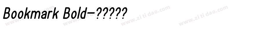 Bookmark Bold字体转换